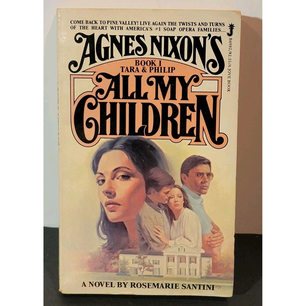 All My Children Book 1 Tara and Philip by‎ Rosemarie Santini First Jove Edition